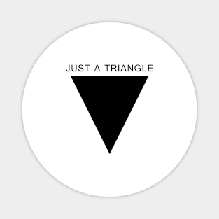 Just a Triangle (Black) Magnet